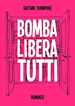 Bomba libera tutti