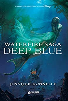 Deep Blue: Waterfire Saga