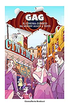 GAG: Il cinema comico da Woody Allen a Totò