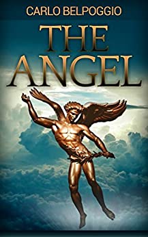 The Angel(Romanzi consigliati, ebook novità 2018): Libri da leggere