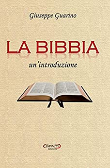 La Bibbia: un’introduzione