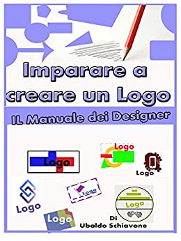 Imparare a creare un logo: il manuale dei Designer