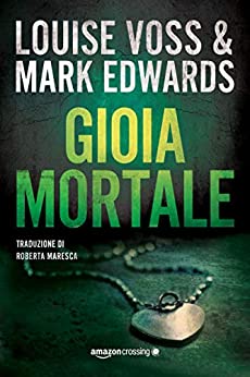 Gioia mortale (Detective Lennon Vol. 2)