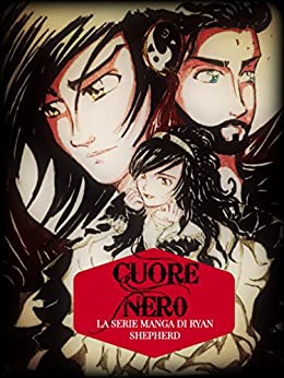 CUORE NERO: primo episodio