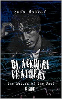 Blackburn Feathers B-SIDE: The return of the past (#BBF Vol. 2)