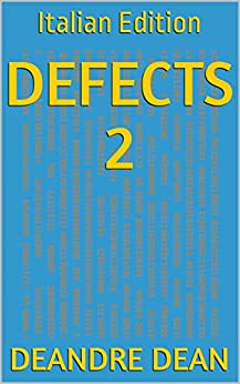 Defects 2: Italian Edition