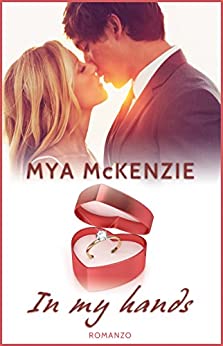 In my hands (Love Steps Series Vol. 2)