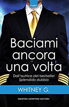 Baciami ancora una volta (Turbulence Series Vol. 1)