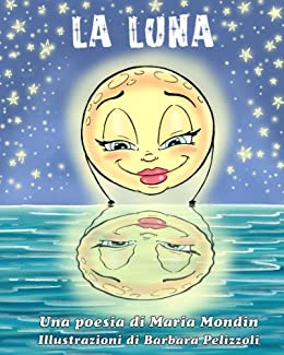 La Luna: Una poesia per bambini