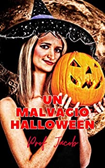 UN MALVAGIO HALLOWEEN