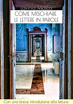 Come mischiare le lettere in parole: I racconti