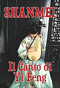 Il canto di Yi Feng
