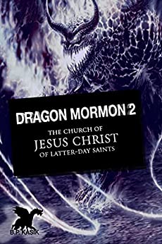 Dragon Mormon 2: Battesimo del Fuoco