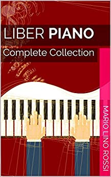 Liber PIANO: Complete Collection