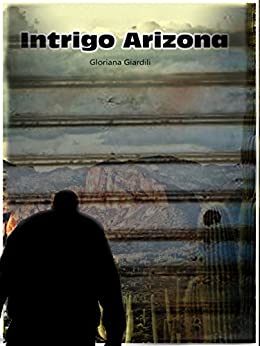 Intrigo Arizona