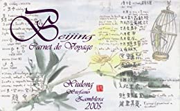 Beijing 2005 – Carnet de Voyage