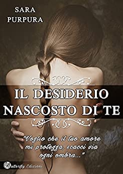 Il desiderio nascosto di te