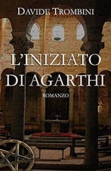 L’Iniziato di Agarthi