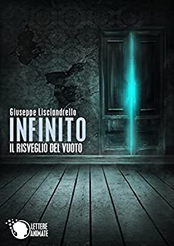 Infinito – Il risveglio del vuoto