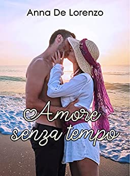 Amore senza tempo