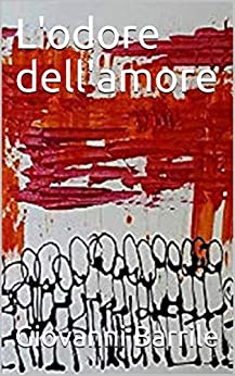 L’odore dell’amore