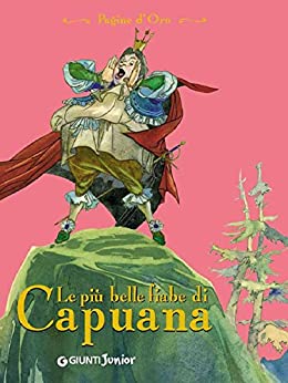 Le più belle fiabe di Capuana (Pagine d’oro)