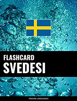 Flashcard svedesi: 800 flashcard svedese-italiano e italiano-svedese