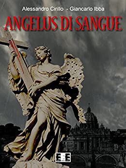 Angelus di sangue (Adrenalina Vol. 11)