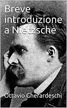 Breve introduzione a Nietzsche