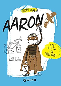 Aaron X (Super color eroi Vol. 1)