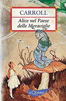 Alice nel Paese delle Meraviglie (Nuovi acquarelli)