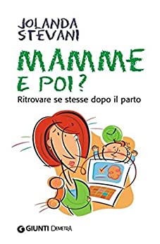 Mamme e poi? (In famiglia)