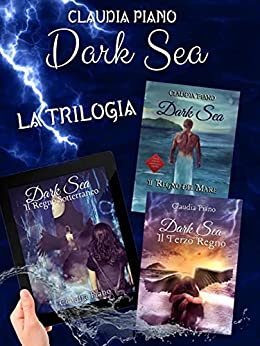 Dark Sea – La trilogia