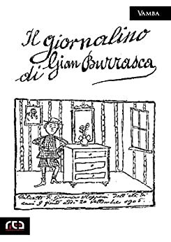 Il giornalino di Gian Burrasca (Classici Vol. 280)