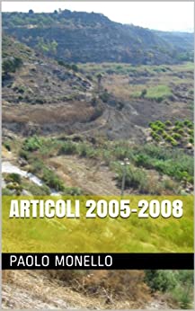 Articoli 2005-2008 (Scritti vari Vol. 9)