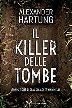 Il killer delle tombe (Jan Tommen Vol. 2)