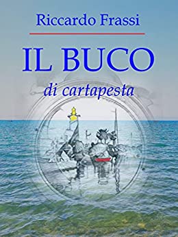 il buco di cartapesta