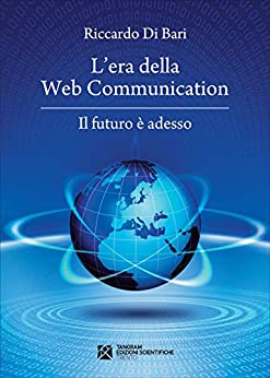 L’era della Web Communication