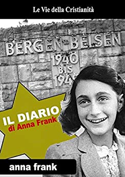 Il Diario di Anna Frank (Orrori di Guerra)