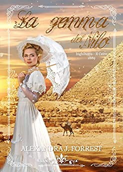 La gemma del Nilo: (Collana Literary Romance)