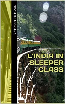 L'India in sleeper class