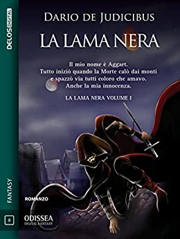 La Lama Nera: La Lama nera 1 (Odissea Digital Fantasy)