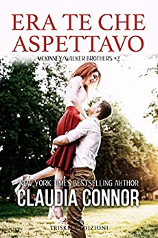 Era te che aspettavo (McKinney/Walker Brothers Vol. 2)