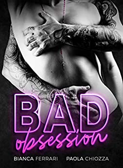 Bad Obsession (The Damned Series Vol. 1)