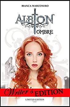 Albion – Ombre (Albion – Ciclo del Primo Anno Vol. 2)