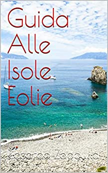 Guida Alle Isole Eolie