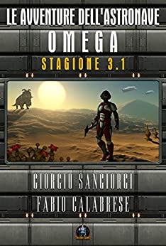 La avventure dell'astronave Omega: Stagione 3.1