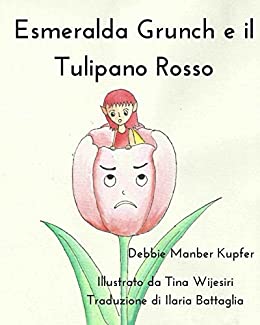 Esmeralda Grunch e il Tulipano Rosso (Tales from Umbrae)
