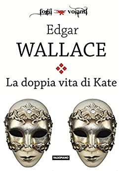 La doppia vita di Kate (Fogli volanti)