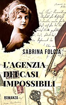 L’Agenzia dei Casi Impossibili: La prima indagine del vampiro Vladimir Szorkeres (I Vampiri nel Terzo Millennio Vol. 1)